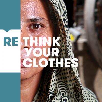 Sensibilisation; Textile; Rethink your Clothes